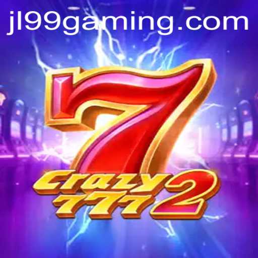 Crazy7772: A New Frontier in Gaming with JL99